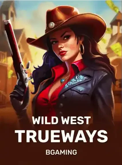 Wild West Trueways